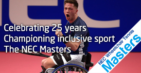 Celebrating 25 years Championing inclusive sport The NEC Masters - NEC Wheelchair Tennis Masters