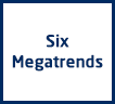 Six Megatrends