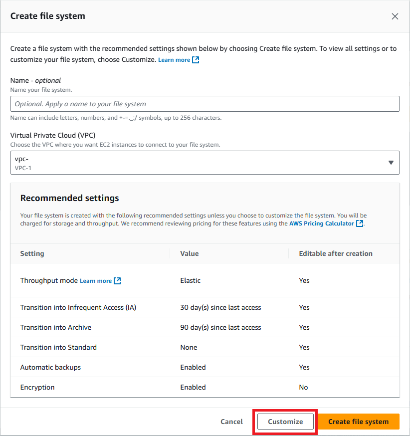 EFS Create file system - Cutomize